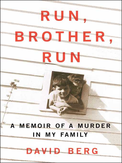 Title details for Run, Brother, Run by David Berg - Wait list